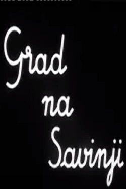The Town by the Savinja River (1955) The Town by the Savinja River (1955)