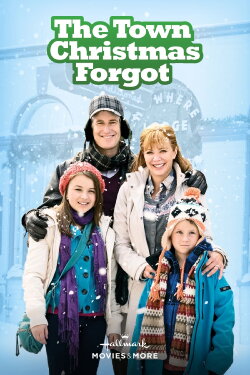 The Town Christmas Forgot (2010) The Town Christmas Forgot (2010)