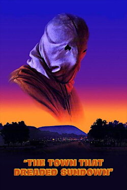 The Town That Dreaded Sundown (1976) The Town That Dreaded Sundown (1976)