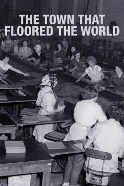 The Town That Floored the World (2018) The Town That Floored the World (2018)
