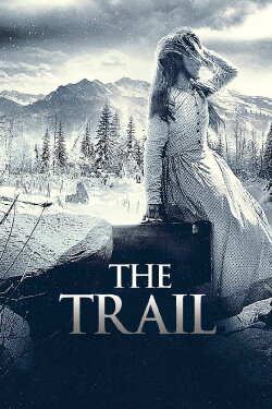 The Trail (2013)