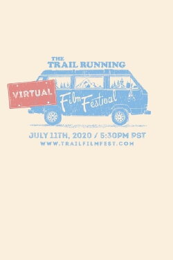 The Trail Running Film Festival - July 2020 (2020)