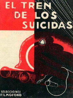 The Train of Suicides (1931) The Train of Suicides (1931)