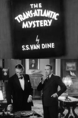 The Trans-Atlantic Mystery (1932) The Trans-Atlantic Mystery (1932)