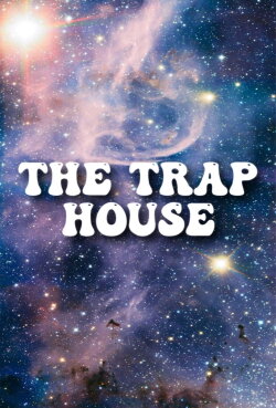 The Trap House (2022) The Trap House (2022)