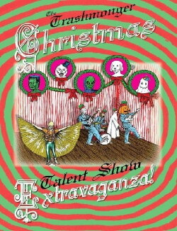 The Trashmonger Christmas Talent Show Spectacular! (2015)