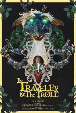 The Traveler & The Troll (2025) The Traveler & The Troll (2025)