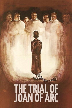 The Trial of Joan of Arc (1963) The Trial of Joan of Arc (1963)