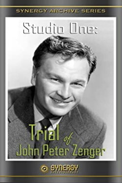 The Trial of John Peter Zenger (1953) The Trial of John Peter Zenger (1953)