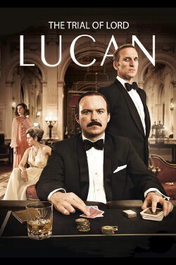 The Trial of Lord Lucan (1994) The Trial of Lord Lucan (1994)