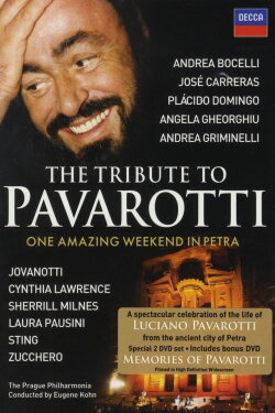 The Tribute to Pavarotti One Amazing Weekend in Petra (2009) The Tribute to Pavarotti One Amazing Weekend in Petra (2009)