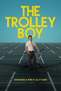 The Trolley Boy (2017)