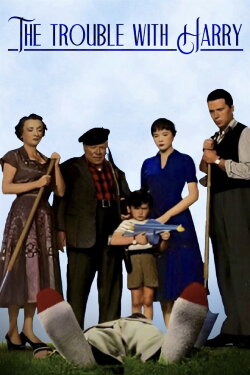 The Trouble with Harry (1955) The Trouble with Harry (1955)