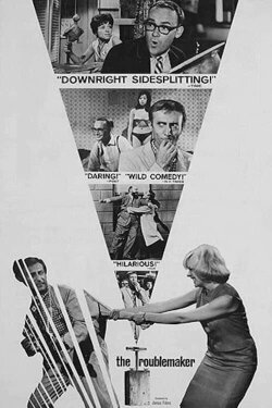 The Troublemaker (1964) The Troublemaker (1964)
