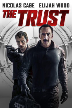 The Trust (2016) The Trust (2016)