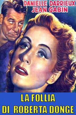 The Truth About Bebe Donge (1952) The Truth About Bebe Donge (1952)