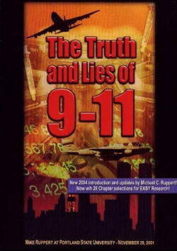 The Truth and Lies of 9-11 (2003) The Truth and Lies of 9-11 (2003)