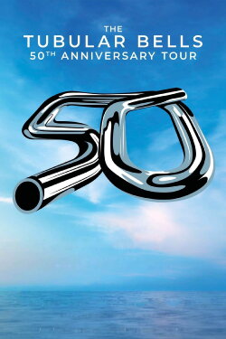 The Tubular Bells 50th Anniversary Tour (Live At The Royal Festival Hall) (2022) The Tubular Bells 50th Anniversary Tour (Live At The Royal Festival Hall) (2022)