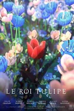 The Tulip King (2020) The Tulip King (2020)