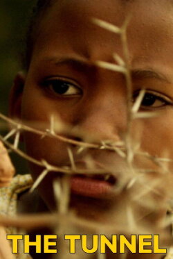 The Tunnel (2010) The Tunnel (2010)