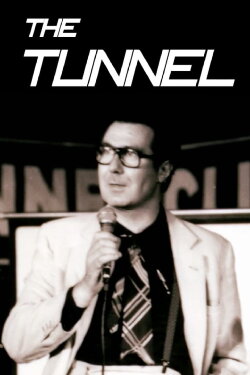 The Tunnel (2010) The Tunnel (2010)
