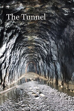 The Tunnel (2021) The Tunnel (2021)