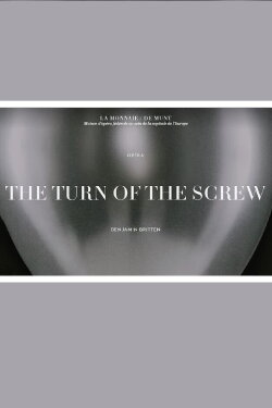 The Turn of the Screw - La Monnaie / De Munt (2021) The Turn of the Screw - La Monnaie / De Munt (2021)