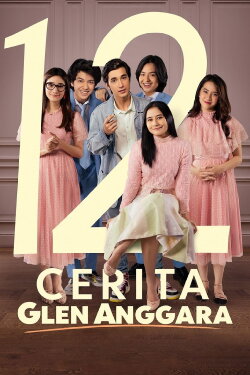 The Twelve Stories of Glen Anggara (2022) The Twelve Stories of Glen Anggara (2022)