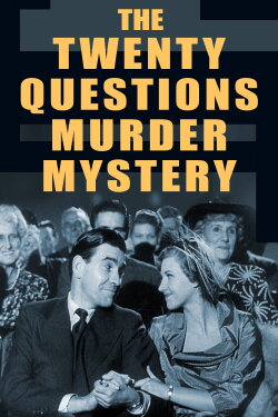 The Twenty Questions Murder Mystery (1950)