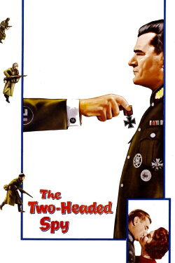 The Two-Headed Spy (1958) The Two-Headed Spy (1958)