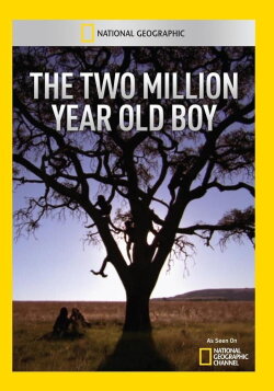 The Two Million Year Old Boy (2011) The Two Million Year Old Boy (2011)