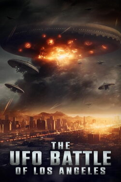 The UFO Battle of Los Angeles (2023) The UFO Battle of Los Angeles (2023)