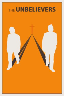 The Unbelievers (2013) The Unbelievers (2013)