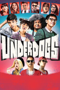 The Underdogs (2017) The Underdogs (2017)