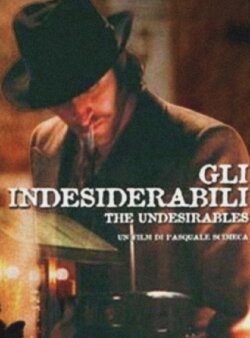 The Undesirables (2003)