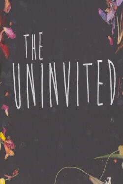 THE UNINVITED (2018) THE UNINVITED (2018)