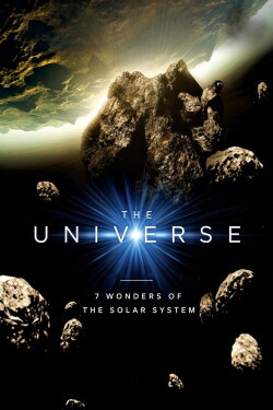 The Universe: 7 Wonders of the Solar System (2010) The Universe: 7 Wonders of the Solar System (2010)