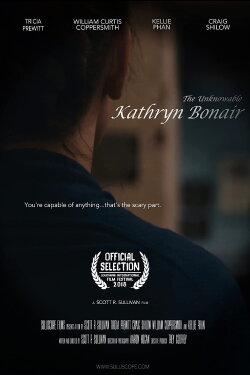 The Unknowable Kathryn Bonair (2017) The Unknowable Kathryn Bonair (2017)