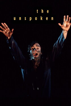 The Unspoken (1999) The Unspoken (1999)