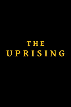The Uprising (2026) The Uprising (2026)