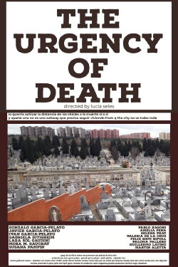 The Urgency of Death (2023) The Urgency of Death (2023)