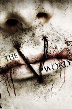 The V Word (2006) The V Word (2006)