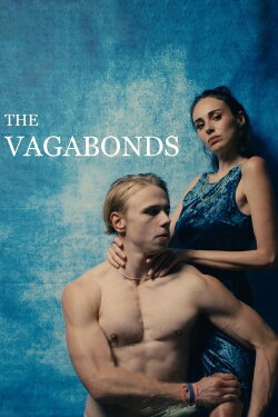 The Vagabonds (2022) The Vagabonds (2022)