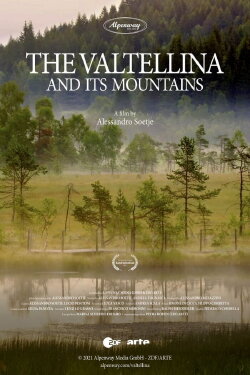 The Valtellina and Its Mountains (2017) The Valtellina and Its Mountains (2017)