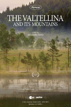 The Valtellina and its Mountains (2021) The Valtellina and its Mountains (2021)