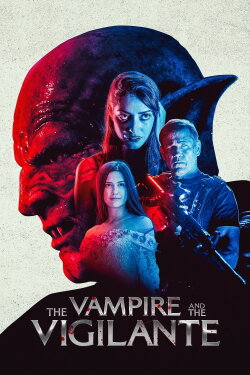 The Vampire and the Vigilante (2024) The Vampire and the Vigilante (2024)