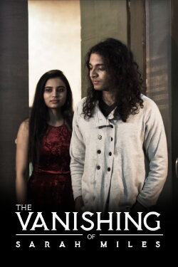 The Vanishing of Sarah Miles (2022) The Vanishing of Sarah Miles (2022)