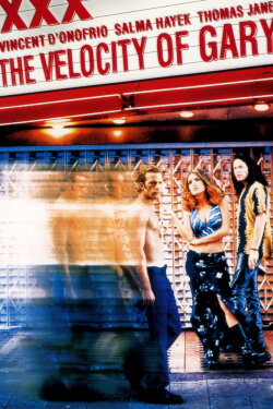 The Velocity of Gary (1999) The Velocity of Gary (1999)