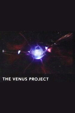 The Venus Project (2005)