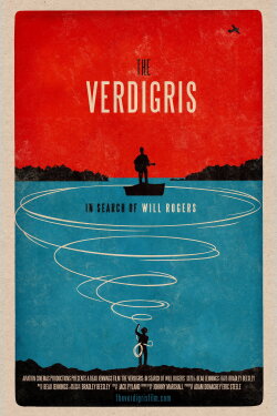 The Verdigris: In Search of Will Rogers (2015)